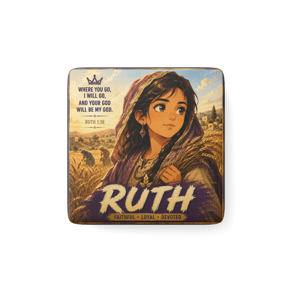 Ruth Porcelain Square Magnet — Illustrated Bible Verse (Ruth 1:16)