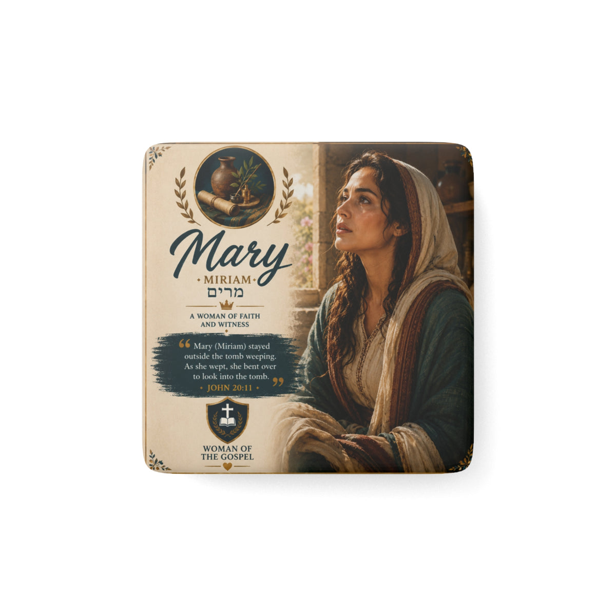 Mary (Miriam) Porcelain Square Magnet — Inspirational Biblical Verse Gift