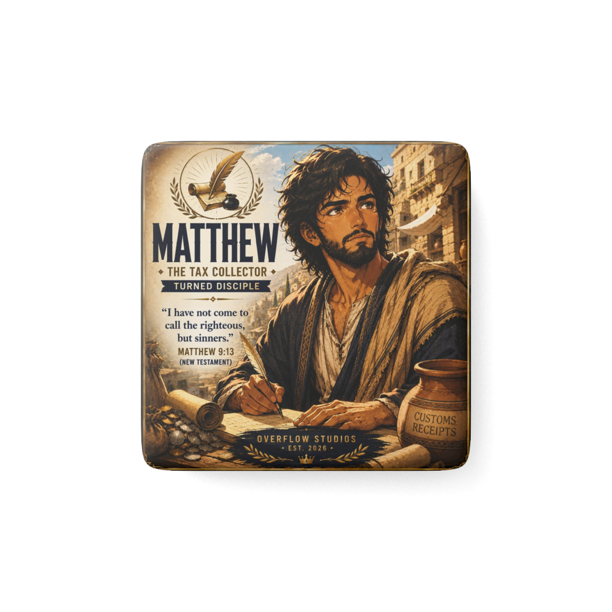 Matthew Porcelain Square Magnet — 'The Tax Collector Turned Disciple' Religious Bible Verse Decor (Matthew 9:13)