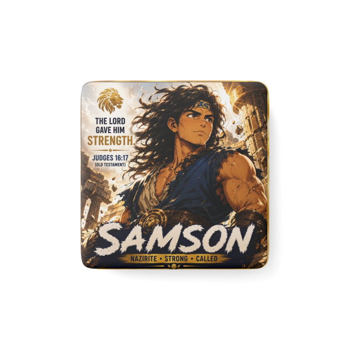Samson Porcelain Square Magnet – "The Lord Gave Him Strength" Biblical Refrigerator Magnet