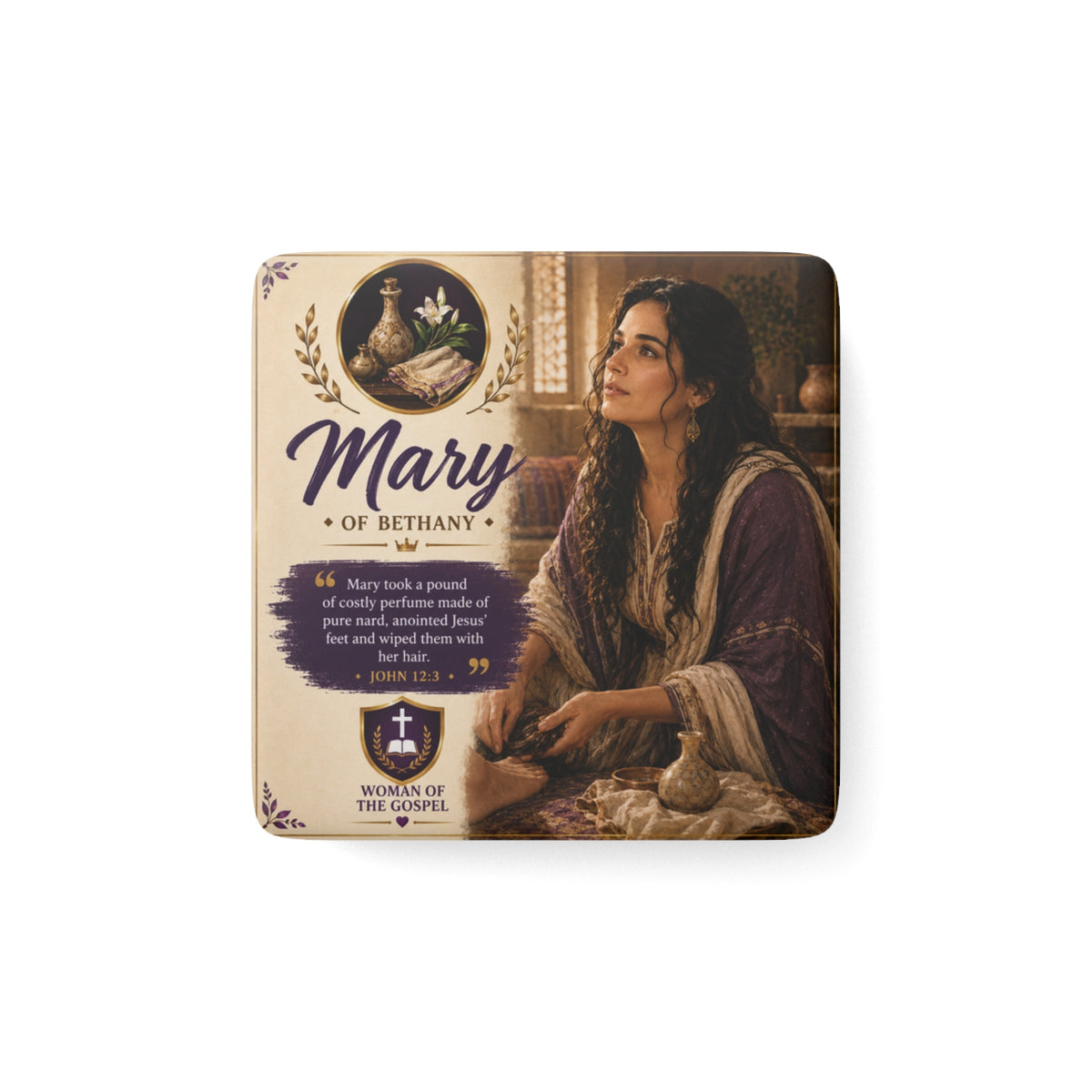 Mary of Bethany Porcelain Square Magnet — Religious Inspirational Decorative Magnet