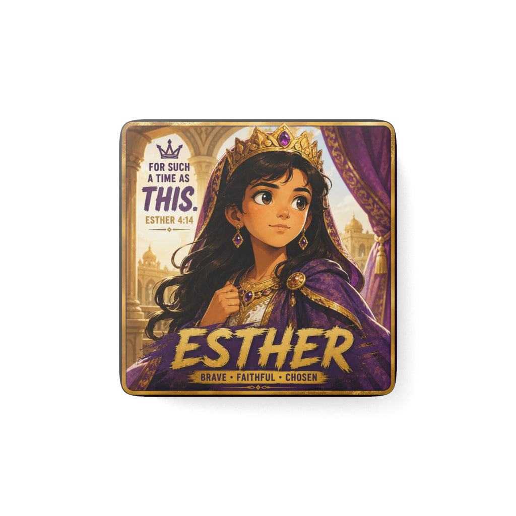 Esther Porcelain Square Magnet — "For Such a Time as This" (Esther 4:14)