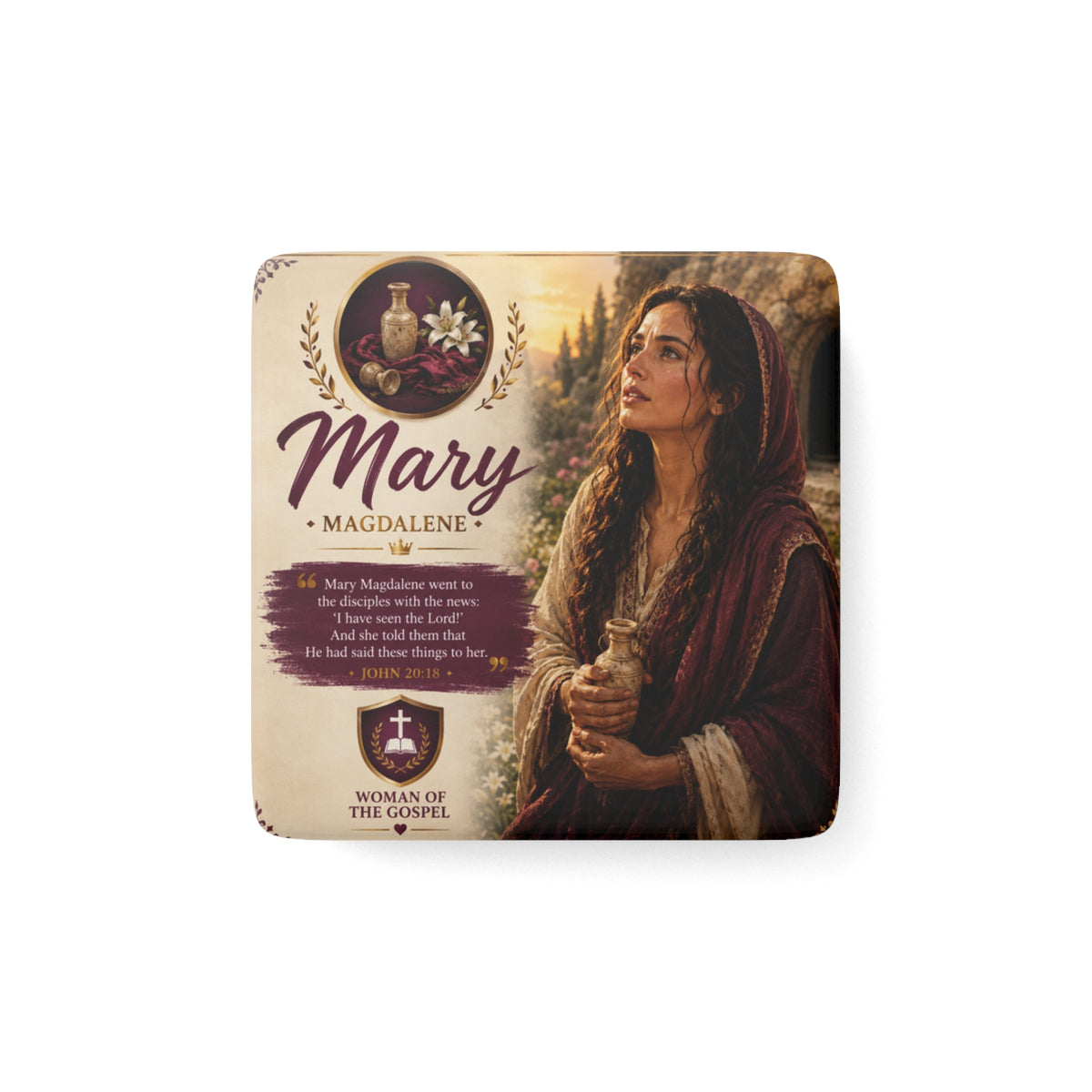Mary Magdalene Porcelain Magnet — Religious Inspirational Square Magnet