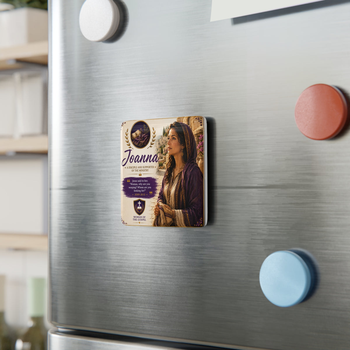 Joanna Porcelain Magnet — Women of the Gospel Religious Inspirational Magnet
