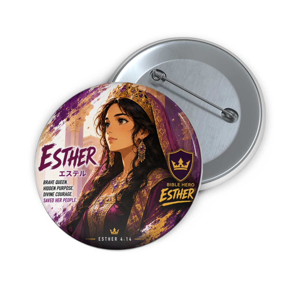 Esther Illustration Pin Button — Bible Story Faith Lapel Pin